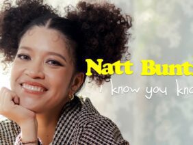 Natt Buntita – I Know You Know | Melodic Corner