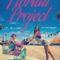 The Florida Project แดน (ไม่) เนรมิต