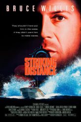 Striking Distance ตำรวจคลื่นระห่ำ