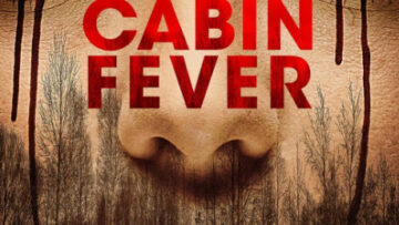 Cabin Fever Reboot