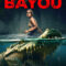 The Bayou มฤตยูงาบ
