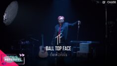 ดื่มเพื่อลืมมัน – BALL TOPFACE